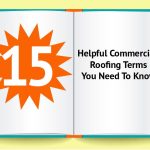15 Helpful Commercial Roofing Terms You Need To Know